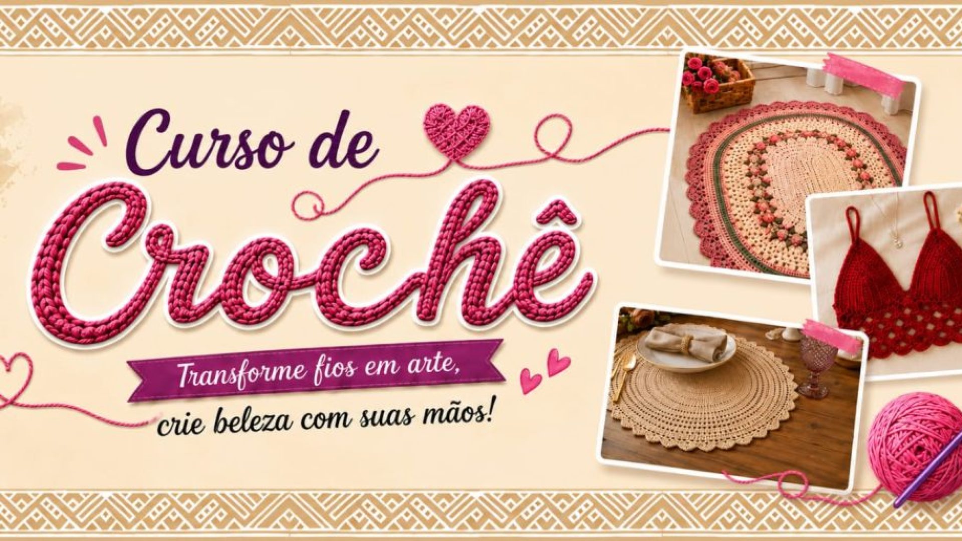 Capacitação em crochê: CEPRO abre inscrições para desenvolver talentos e impulsionar renda