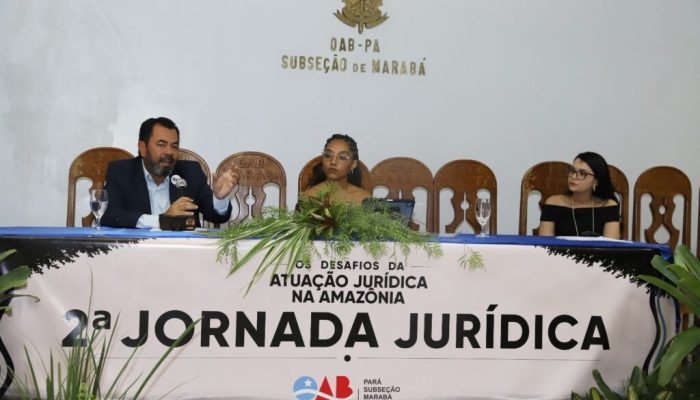 OAB realiza 2ª Jornada Jurídica em Marabá com três temas distintos